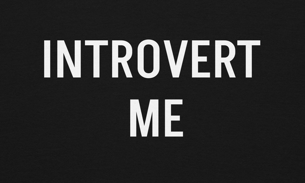 Introvert Me